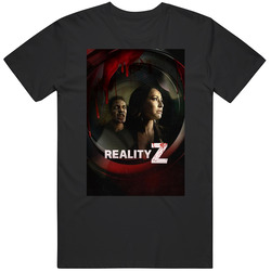 Reality Z T Shirt