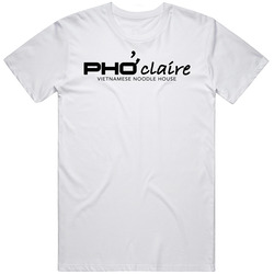 Pho Claire Myrtle Beach Restaurant T Shirt