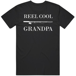 Reel Cool Grandpa Fishing T Shirt Reel Cool Grandpa Fishing T Shirt