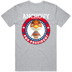 Anchovy For President Animal Crossing T Shirt