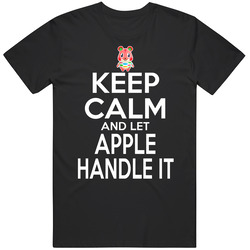 Apple Animal Crossing Keep Calm And Let Her Handle It T Shirt Apple Animal Crossing Keep Calm And Let Her Handle It T Shirt