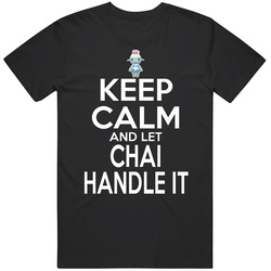 Chai Animal Crossing Keep Calm And Let Her Handle It T Shirt