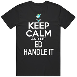 Ed Animal Crossing Keep Calm And Let Him Handle It T Shirt