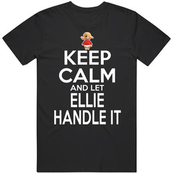Ellie Animal Crossing Keep Calm And Let Her Handle It T Shirt