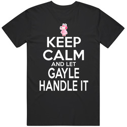 Gayle Animal Crossing Keep Calm And Let Her Handle It T Shirt