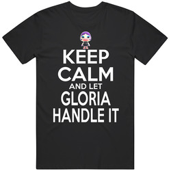 Gloria Animal Crossing Keep Calm And Let Her Handle It T Shirt
