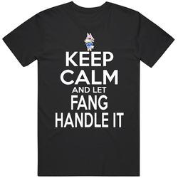 Fang Animal Crossing Keep Calm And Let Him Handle It T Shirt