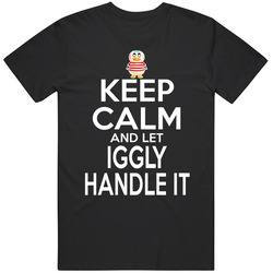 Iggly Animal Crossing Keep Calm And Let Him Handle It T Shirt Iggly Animal Crossing Keep Calm And Let Him Handle It T Shirt