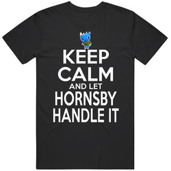 Hornsby Animal Crossing Keep Calm And Let Him Handle It T Shirt Hornsby Animal Crossing Keep Calm And Let Him Handle It T Shirt