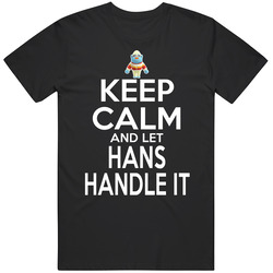 Hans Animal Crossing Keep Calm And Let Him Handle It T Shirt Hans Animal Crossing Keep Calm And Let Him Handle It T Shirt