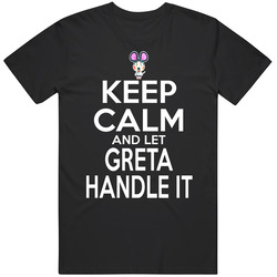 Greta Animal Crossing Keep Calm And Let Her Handle It T Shirt Greta Animal Crossing Keep Calm And Let Her Handle It T Shirt