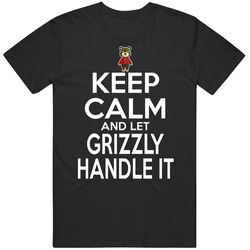 Grizzly Animal Crossing Keep Calm And Let Him Handle It T Shirt Grizzly Animal Crossing Keep Calm And Let Him Handle It T Shirt