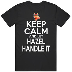 Hazel Animal Crossing Keep Calm And Let Her Handle It T Shirt Hazel Animal Crossing Keep Calm And Let Her Handle It T Shirt