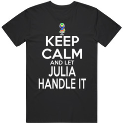 Julia Animal Crossing Keep Calm And Let Her Handle It T Shirt Julia Animal Crossing Keep Calm And Let Her Handle It T Shirt