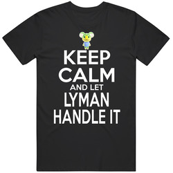 Lyman Animal Crossing Keep Calm And Let Him Handle It T Shirt Lyman Animal Crossing Keep Calm And Let Him Handle It T Shirt