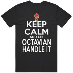 Octavian Animal Crossing Keep Calm And Let Him Handle It T Shirt Octavian Animal Crossing Keep Calm And Let Him Handle It T Shirt