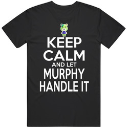 Murphy Animal Crossing Keep Calm And Let Him Handle It T Shirt Murphy Animal Crossing Keep Calm And Let Him Handle It T Shirt