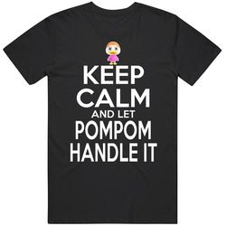 Pompom Animal Crossing Keep Calm And Let Her Handle It T Shirt Pompom Animal Crossing Keep Calm And Let Her Handle It T Shirt