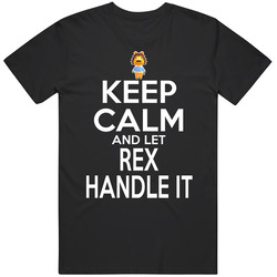Rex Animal Crossing Keep Calm And Let Him Handle It T Shirt Rex Animal Crossing Keep Calm And Let Him Handle It T Shirt