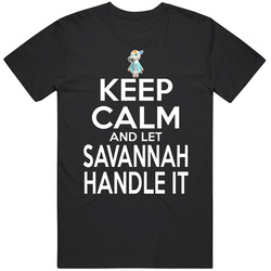 Savannah Animal Crossing Keep Calm And Let Her Handle It T Shirt Savannah Animal Crossing Keep Calm And Let Her Handle It T Shirt