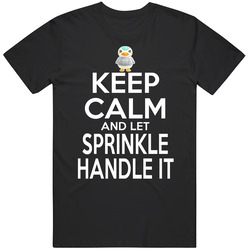 Sprinkle Animal Crossing Keep Calm And Let Her Handle It T Shirt Sprinkle Animal Crossing Keep Calm And Let Her Handle It T Shirt