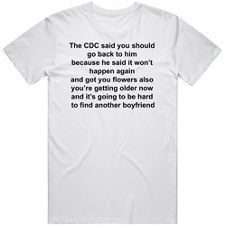 Cdc Said Go Back To Him Funny T Shirt Cdc Said Go Back To Him Funny T Shirt