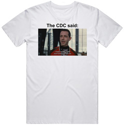 The Cdc Said F It Go Nut Nut Funny T Shirt The Cdc Said F It Go Nut Nut Funny T Shirt