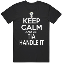 Tia Animal Crossing Keep Calm And Let Her Handle It T Shirt Tia Animal Crossing Keep Calm And Let Her Handle It T Shirt
