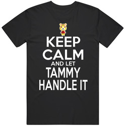 Tammy Animal Crossing Keep Calm And Let Her Handle It T Shirt Tammy Animal Crossing Keep Calm And Let Her Handle It T Shirt