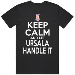 Ursala Animal Crossing Keep Calm And Let Her Handle It T Shirt Ursala Animal Crossing Keep Calm And Let Her Handle It T Shirt