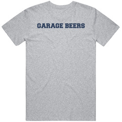 Garage Beers T Shirt Garage Beers T Shirt