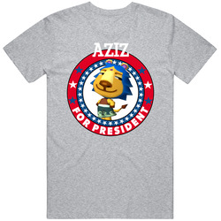 Aziz For President Animal Crossing T Shirt