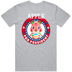 Apple For President Animal Crossing T Shirt
