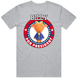 Billy For President Animal Crossing T Shirt