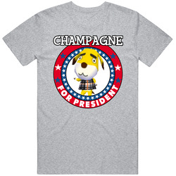 Champagne For President Animal Crossing T Shirt