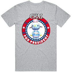 Chai For President Animal Crossing T Shirt