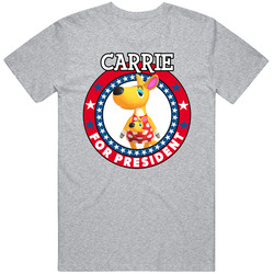 Carrie For President Animal Crossing T Shirt