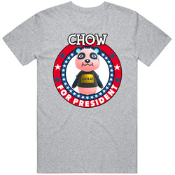 Chow For President Animal Crossing T Shirt
