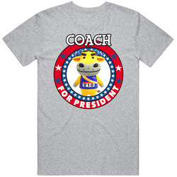Coach For President Animal Crossing T Shirt
