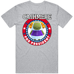 Cashmere For President Animal Crossing T Shirt