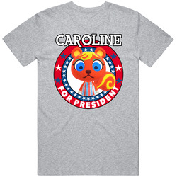 Caroline For President Animal Crossing T Shirt