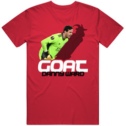 Danny Ward Goat Greatest Of All Time Wales Soccer T Shirt Danny Ward Goat Greatest Of All Time Wales Soccer T Shirt