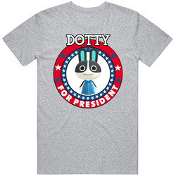 Dotty For President Animal Crossing T Shirt