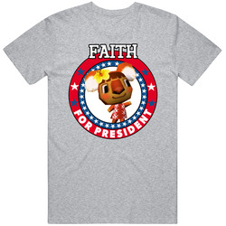 Faith For President Animal Crossing T Shirt
