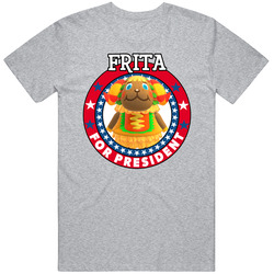Frita For President Animal Crossing T Shirt