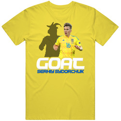 Serhiy Sydorchuk Goat Greatest Of All Time Ukraine Soccer T Shirt