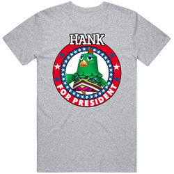 Hank For President Animal Crossing T Shirt