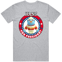 Hans For President Animal Crossing T Shirt