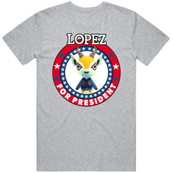 Lopez For President Animal Crossing T Shirt