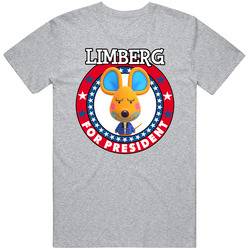 Limberg For President Animal Crossing T Shirt
